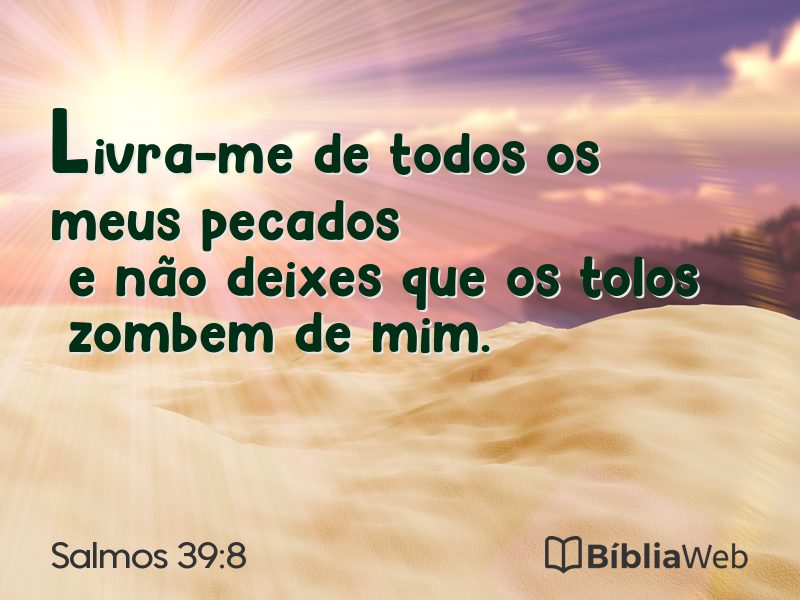 Salmos 39:8 em imagem para compartilhar