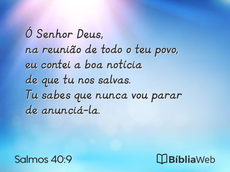 Salmos 40:9 em imagem para compartilhar