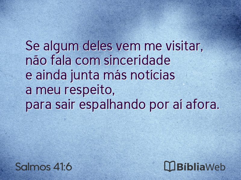 Salmos 41:6 em imagem para compartilhar