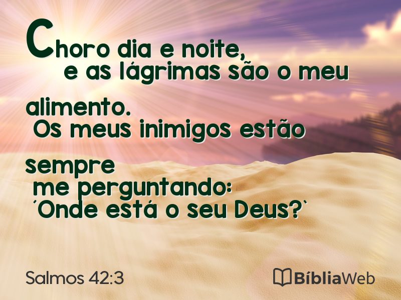 Salmos 42:3 em imagem para compartilhar