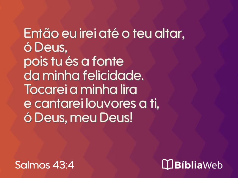 Salmos 43:4 em imagem para compartilhar