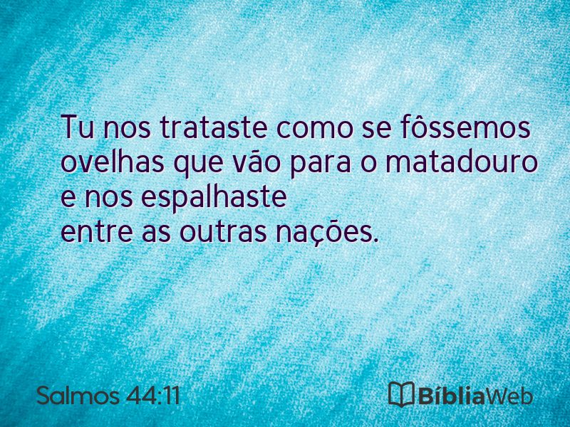 Salmos 44:11 em imagem para compartilhar