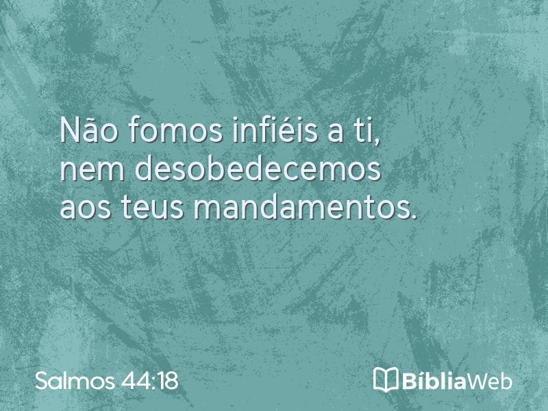 Salmos 44:18 em imagem para compartilhar