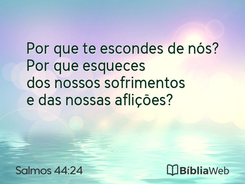 Salmos 44:24 em imagem para compartilhar