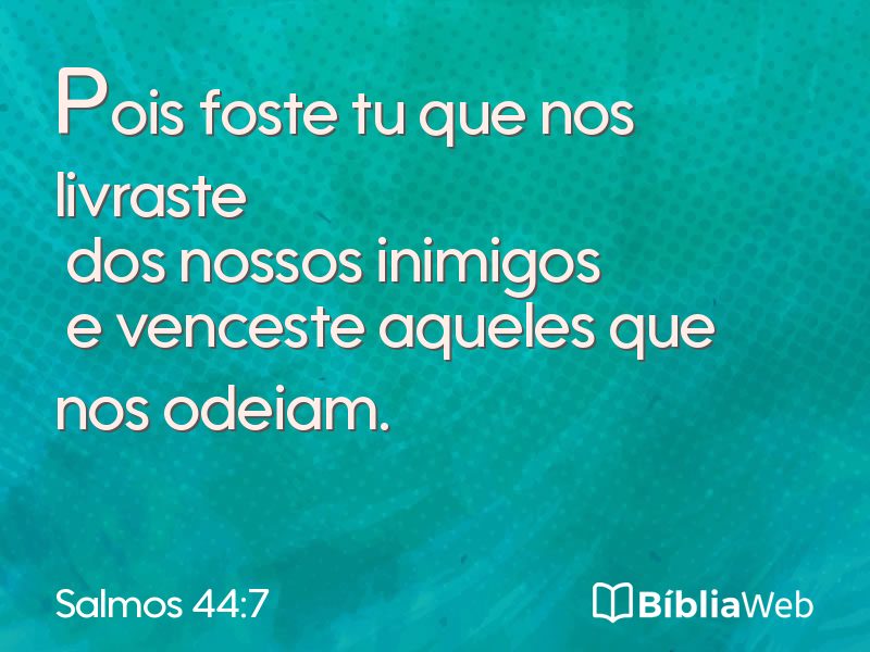 Salmos 44:7 em imagem para compartilhar