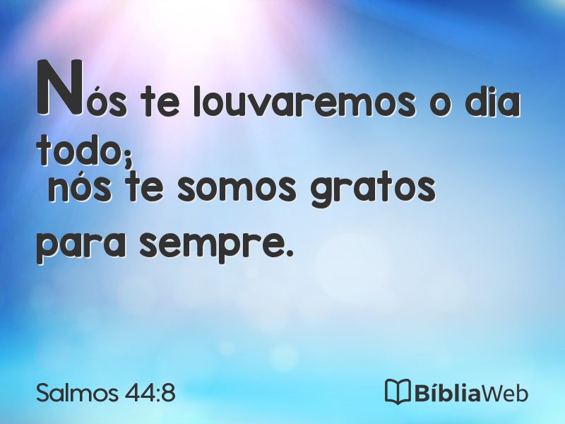 Salmos 44:8 em imagem para compartilhar
