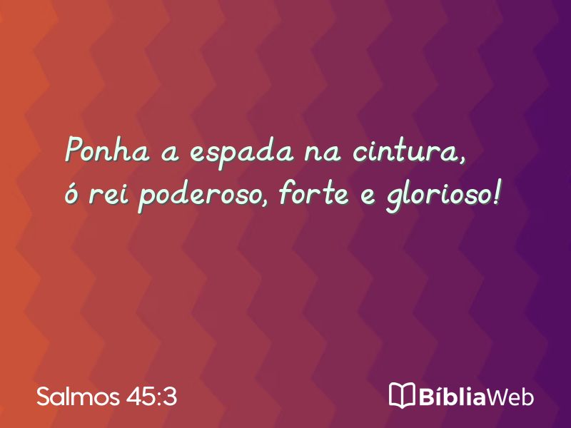 Salmos 45:3 em imagem para compartilhar