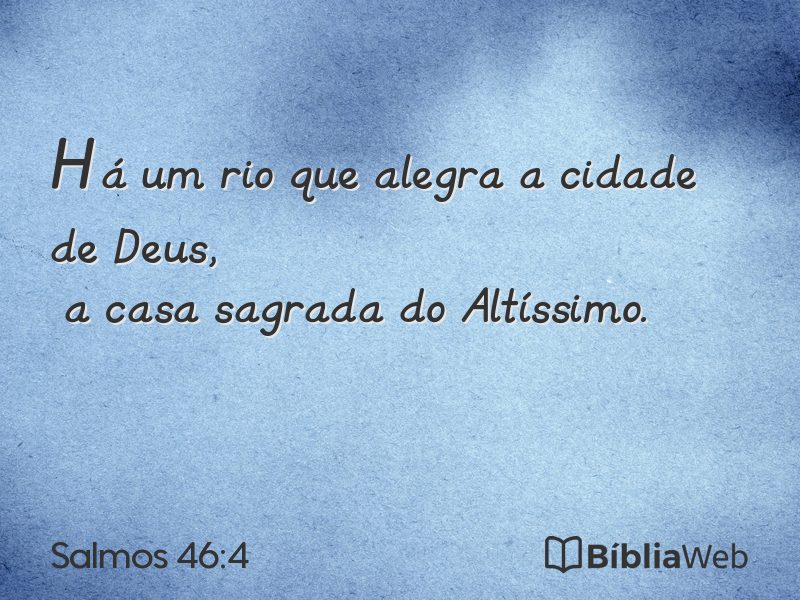Salmos 46:4 em imagem para compartilhar