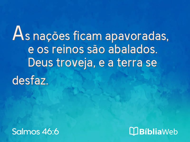 Salmos 46:6 em imagem para compartilhar