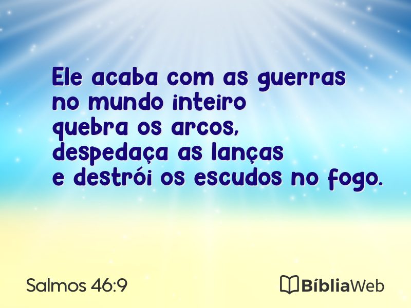 Salmos 46:9 em imagem para compartilhar