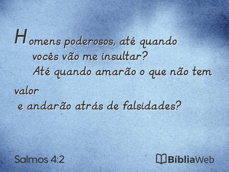 Salmos 4:2 em imagem para compartilhar