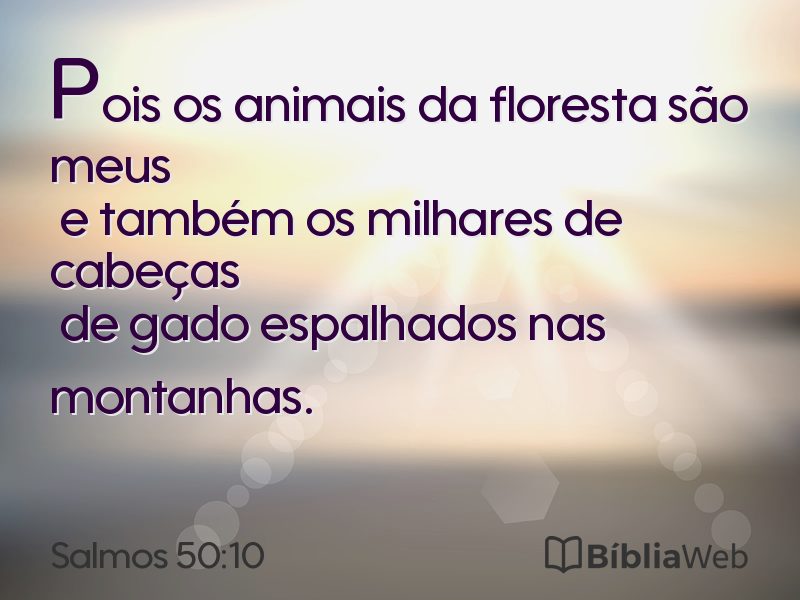 Salmos 50:10 em imagem para compartilhar