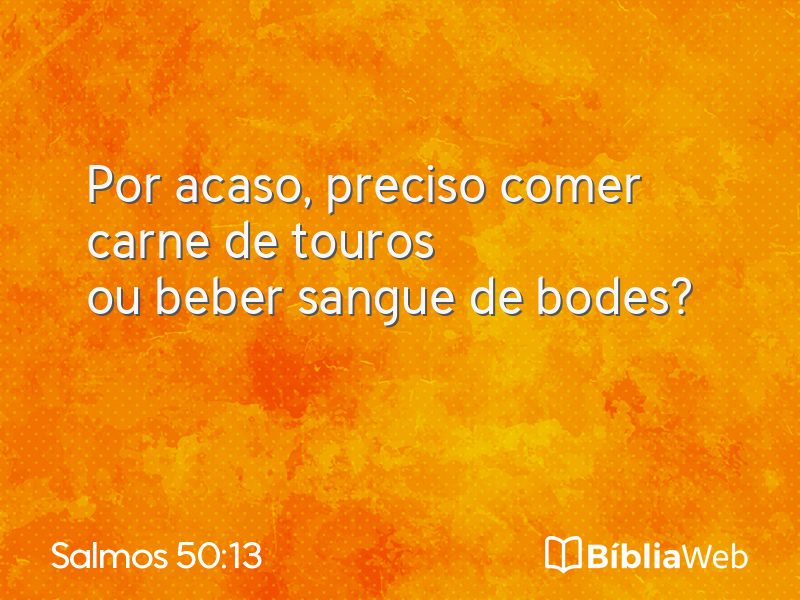 Salmos 50:13 em imagem para compartilhar