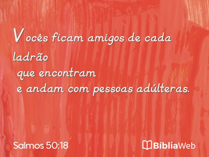 Salmos 50:18 em imagem para compartilhar