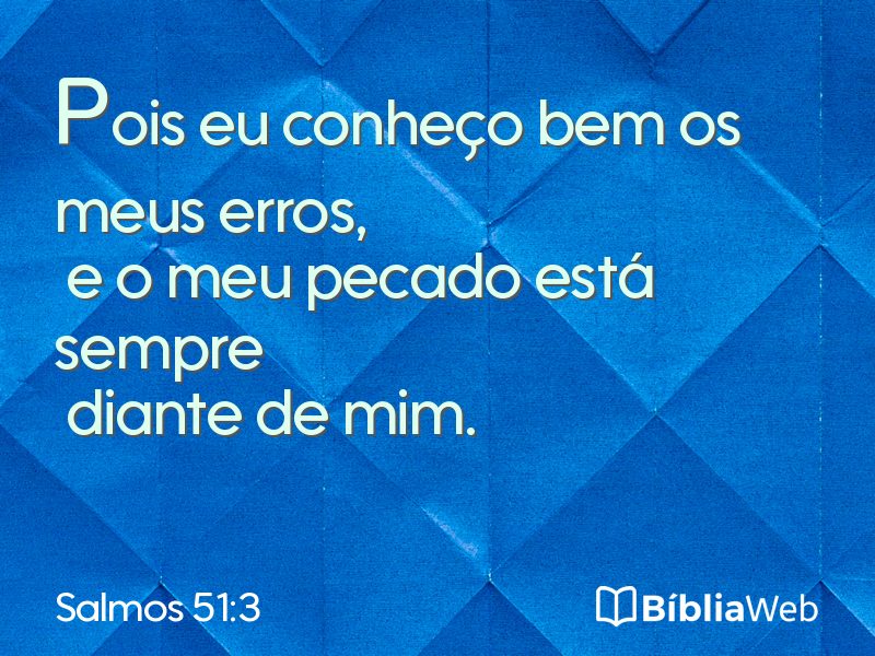 Salmos 51:3 em imagem para compartilhar