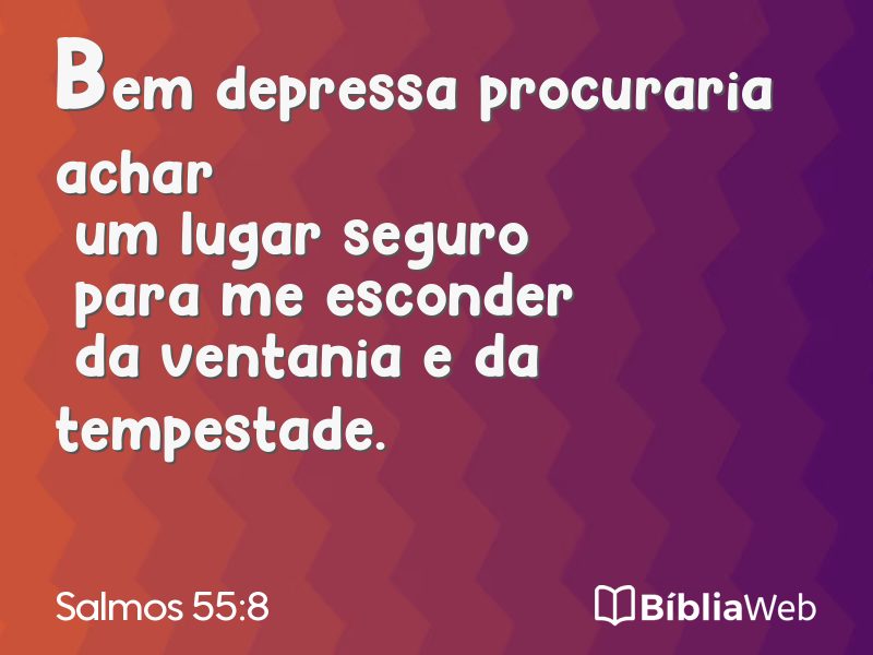 Salmos 55:8 em imagem para compartilhar