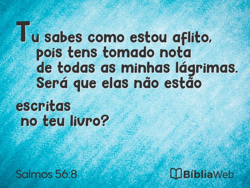 Salmos 56:8 em imagem para compartilhar