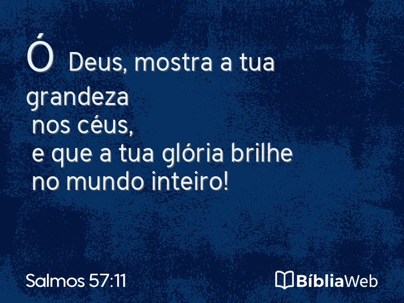 Salmos 57:11 em imagem para compartilhar