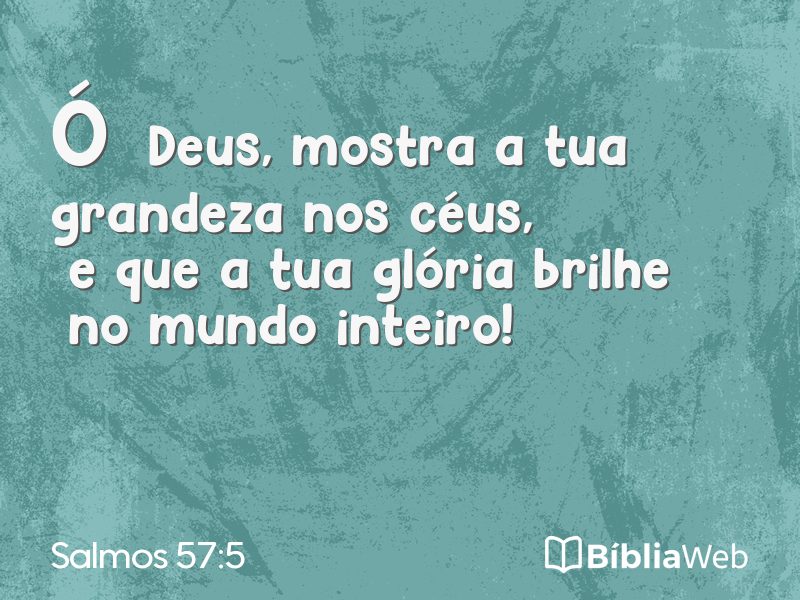 Salmos 57:5 em imagem para compartilhar