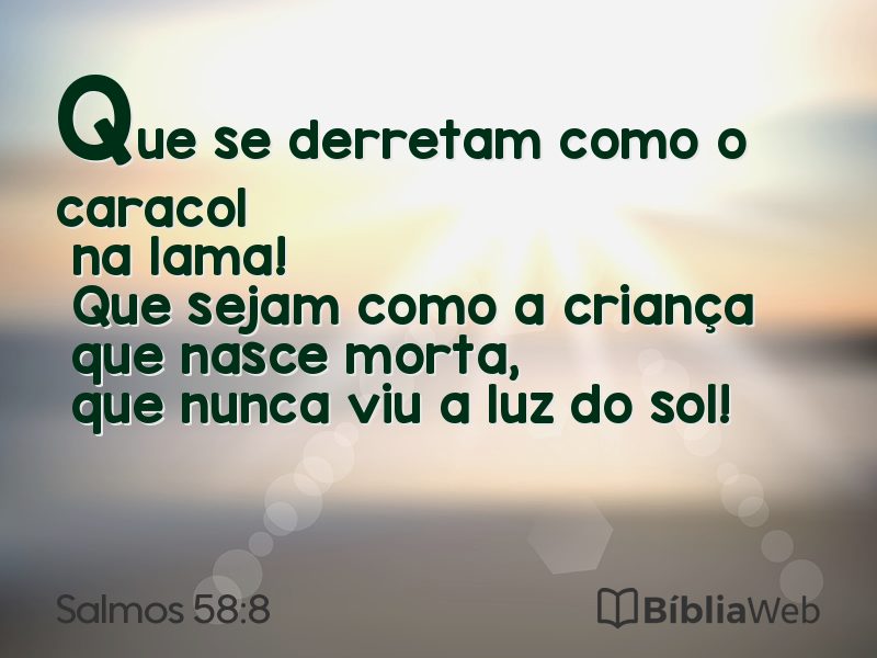 Salmos 58:8 em imagem para compartilhar