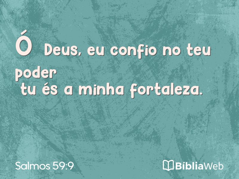 Salmos 59:9 em imagem para compartilhar