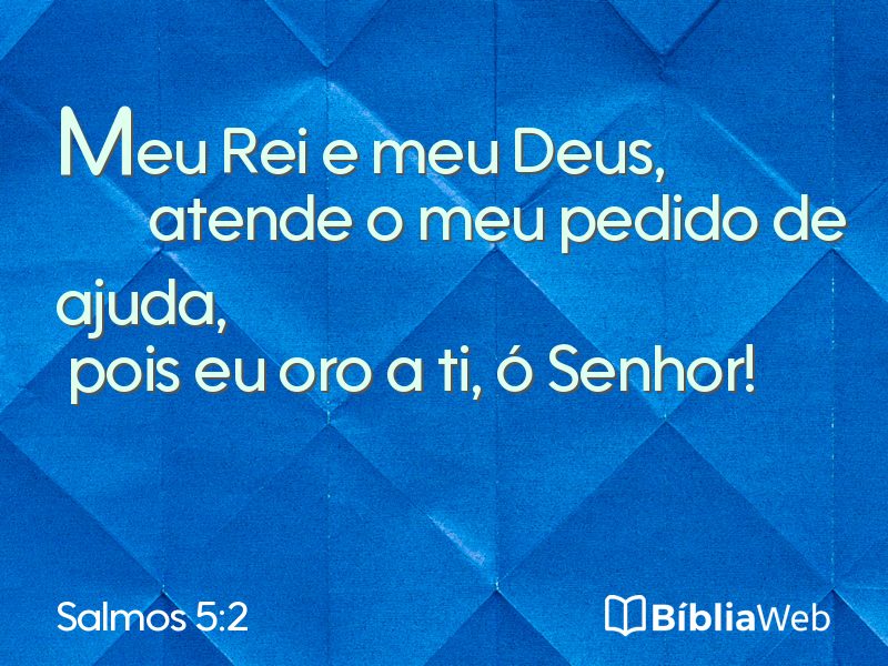 Salmos 5:2 em imagem para compartilhar