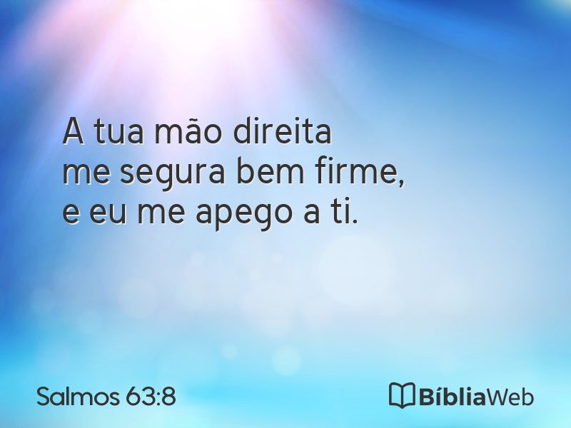 Salmos 63:8 em imagem para compartilhar