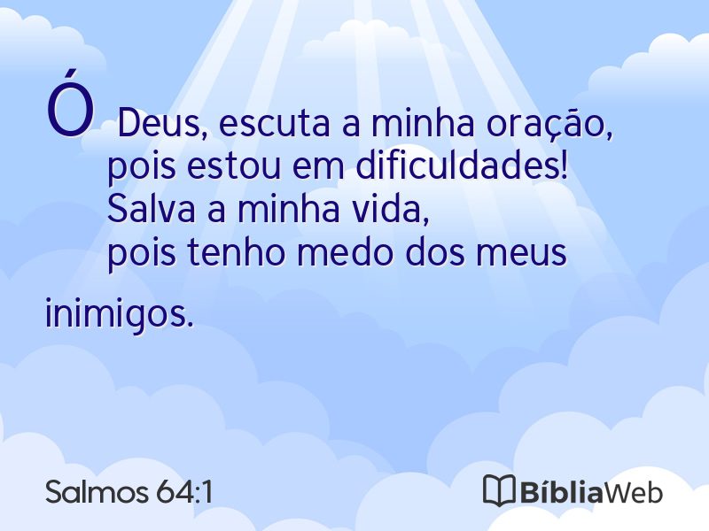 Salmos 64:1 em imagem para compartilhar