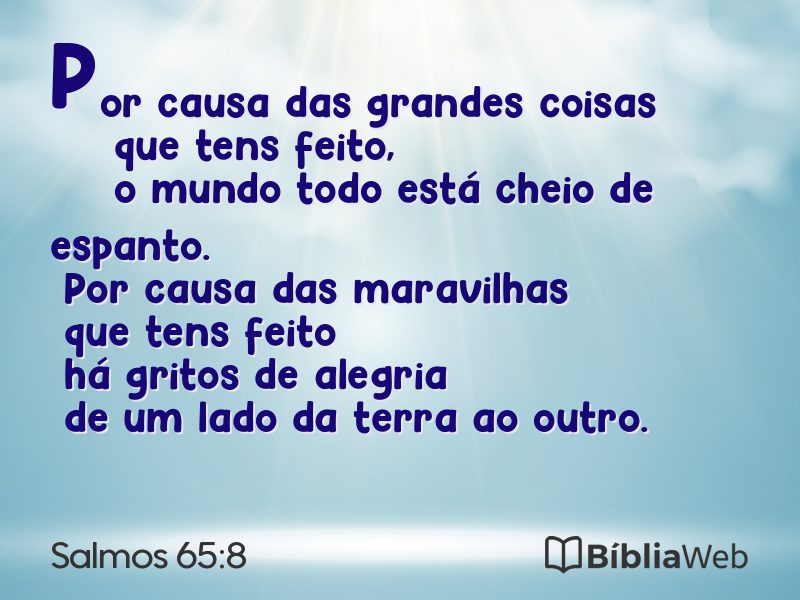 Salmos 65:8 em imagem para compartilhar