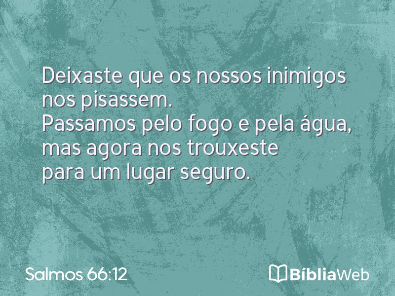 Salmos 66:12 em imagem para compartilhar