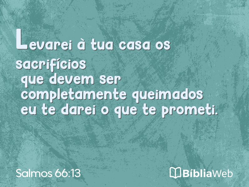 Salmos 66:13 em imagem para compartilhar