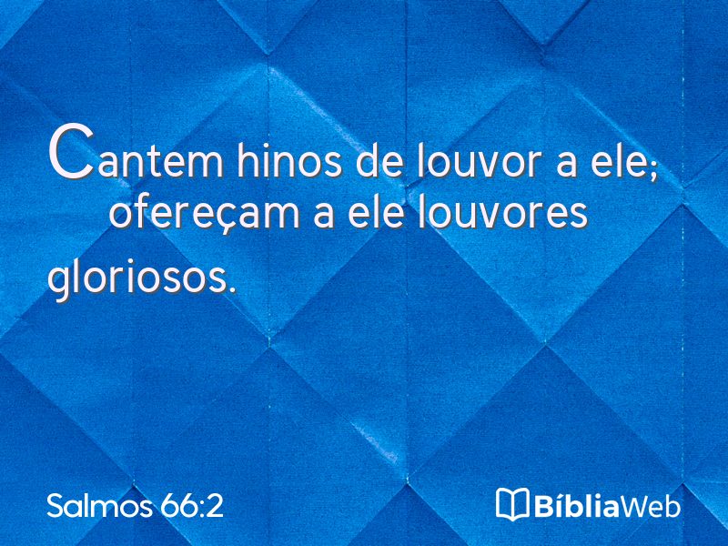 Salmos 66:2 em imagem para compartilhar