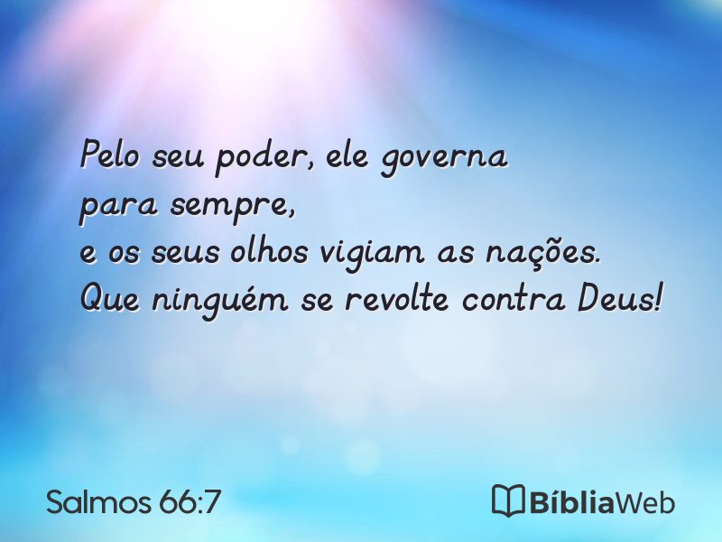Salmos 66:7 em imagem para compartilhar