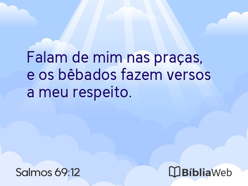Salmos 69:12 em imagem para compartilhar