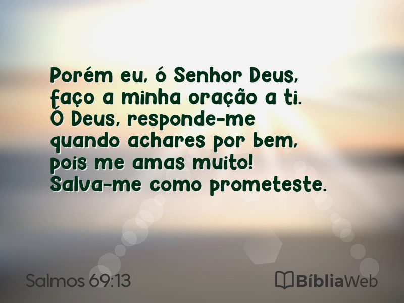 Salmos 69:13 em imagem para compartilhar