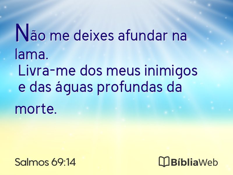 Salmos 69:14 em imagem para compartilhar