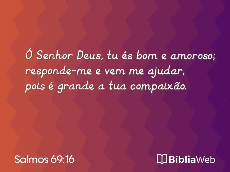 Salmos 69:16 em imagem para compartilhar