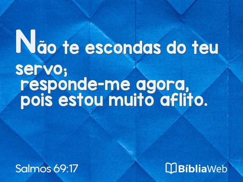 Salmos 69:17 em imagem para compartilhar