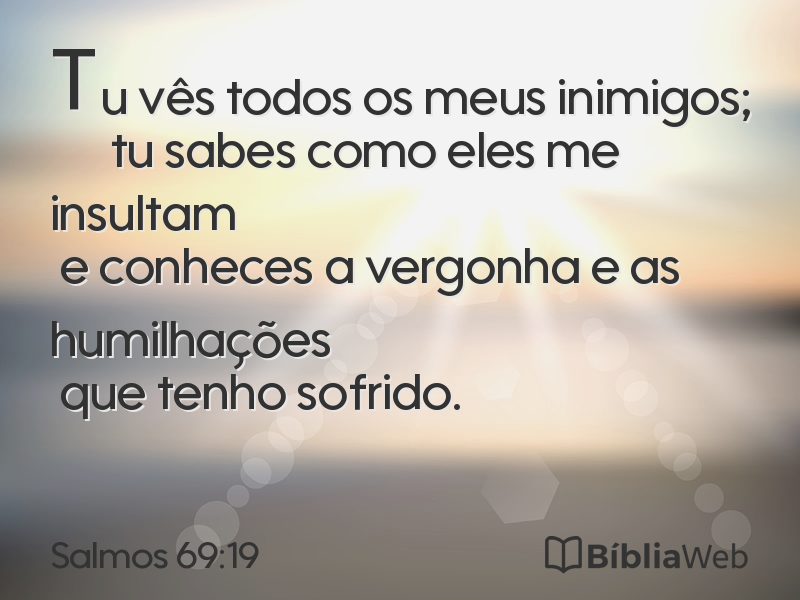 Salmos 69:19 em imagem para compartilhar