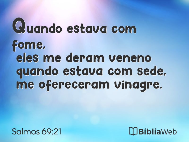 Salmos 69:21 em imagem para compartilhar