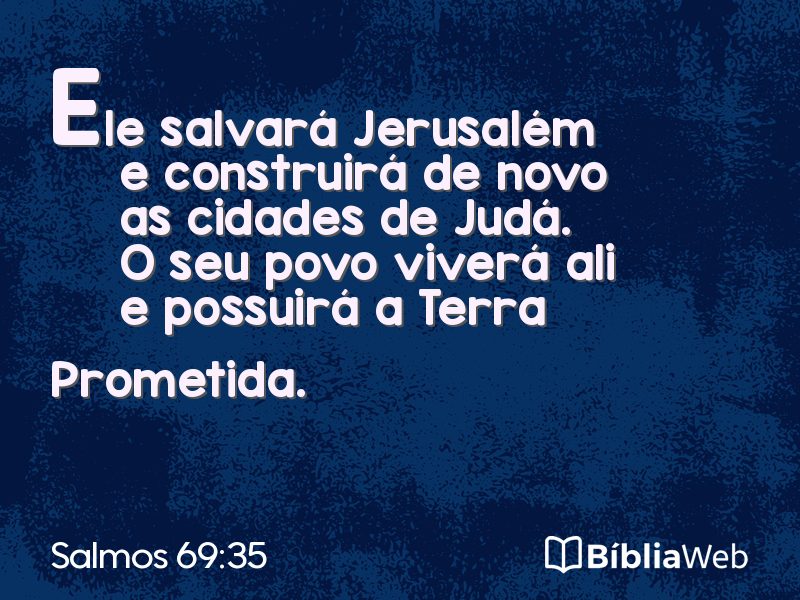 Salmos 69:35 em imagem para compartilhar