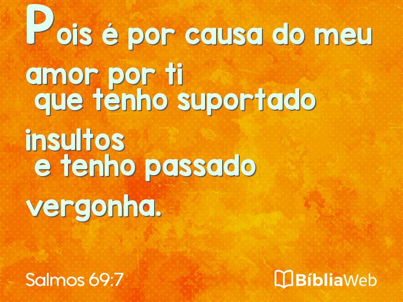 Salmos 69:7 em imagem para compartilhar