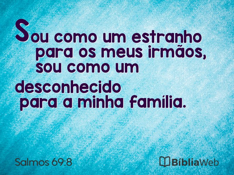 Salmos 69:8 em imagem para compartilhar
