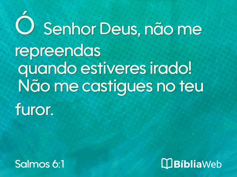 Salmos 6:1 em imagem para compartilhar