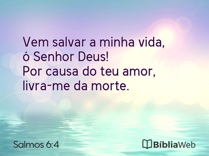 Salmos 6:4 em imagem para compartilhar