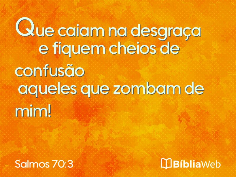 Salmos 70:3 em imagem para compartilhar