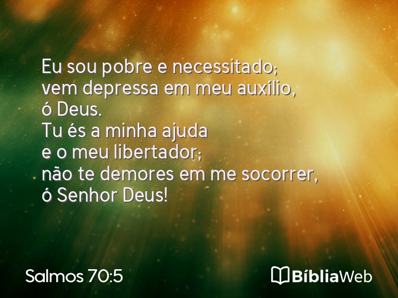Salmos 70:5 em imagem para compartilhar