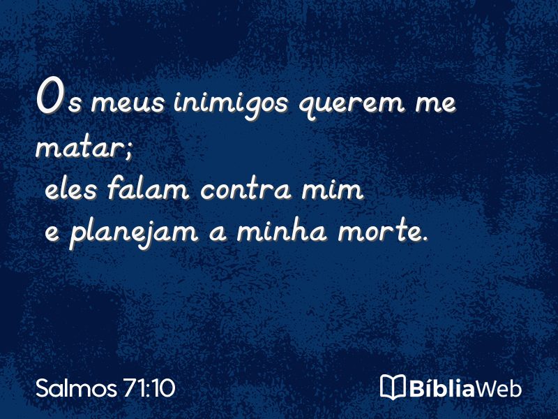 Salmos 71:10 em imagem para compartilhar