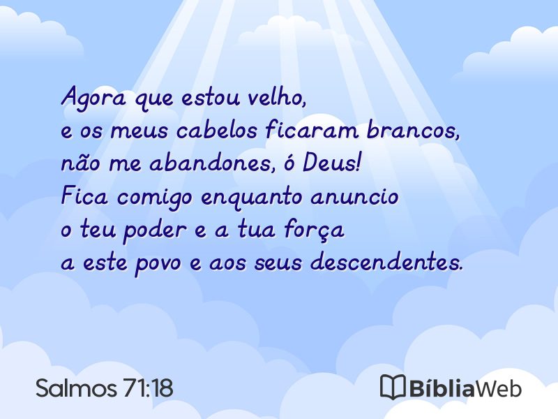 Salmos 71:18 em imagem para compartilhar