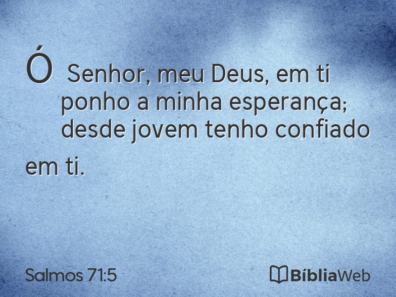 Salmos 71:5 em imagem para compartilhar